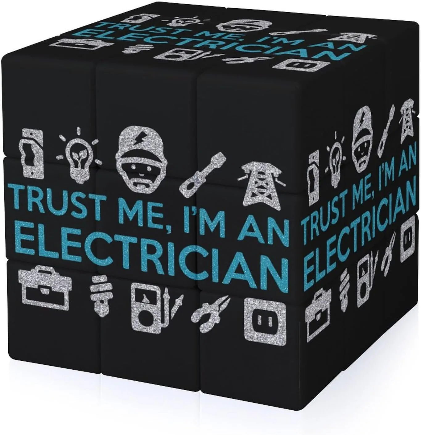 Trust Me I'm an Electrician Adults 3x3x3 Color-Matching Smooth Fully Printed Cube Gift